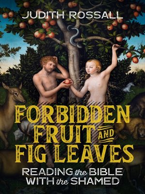 cover image of Forbidden Fruit and Fig Leaves